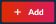 The red Global Add button for Client Insights Module.  It is a red rectangle with "+ Add" written in white.